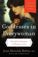 Goddessess in Everywoman - Powerful Archtypes in Women's Lives - Bolen, Jean Shinoda