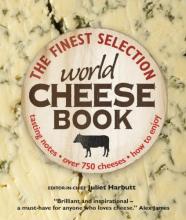 World Cheese Book - The Finest Selection - Harbutt, Juliet (ed.)