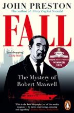 Fall - The Mystery of Robert Maxwell - Preston, John