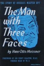 The Man With Three Faces - Meissner, Hans-Otto
