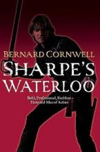 Sharpe's Waterloo - Cornwell, Bernard