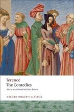 The Comedies - Oxford World's Classics - Terence and Brown, Peter (translator)