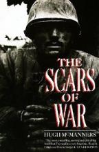 The Scars of War - McManners, Hugh