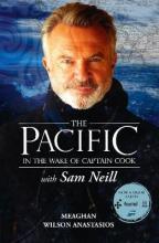 The Pacific in the Wake of Captain Cook with Sam Neill - Anastasios, Meaghan Wilson