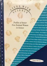Lives with Science - Profiles of Senior New Zealand Women in Science - Martin, Paula