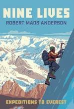 Nine Lives - Expeditions to Everest - Anderson, Roberts Mads