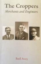 The Croppers - Merchants and Engineers - Avery, Basil