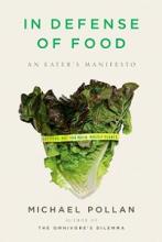 In Defense of Food - An Eater's Manifesto - Pollan, Michael