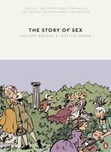 The Story of Sex - From Apes to Robots - Brenot, Philippe and Coryn, Laetitia