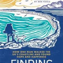  Finding Hildasay: How one man walked the UK's coastline and found hope and happiness  - Broom, Dave 