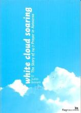 White Cloud Soaring - The Story of 24-7 Prayer in Aotearoa - Bennett, Judith