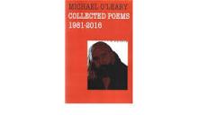 Collected Poems 1981-2016 - O'Leary, Michael