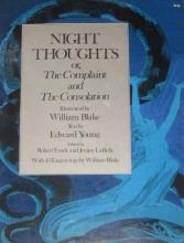 Night Thoughts - or, the Complaint and the Consolation  - Young, Edward and Blake, William 