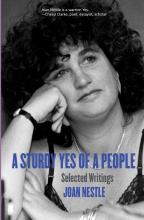 A Sturdy Yes of a People: Selected Writings - Nestle, Joan