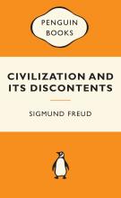 Civilization and Its Discontents: Popular Penguins - Freud, Sigmund