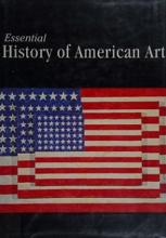 Essential History of American Art - Bailey, Suzanne