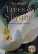 Botanica's Trees and Shrubs - Illustrated A-Z of Over 8500 Plants - Paddison, Valda and Bryant, Geoff (Consultants)