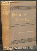 Life by the Fells and Fiords - Bjornson, Bjornstjerne