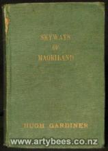 Skyways of Maoriland - Signed copy - Gardiner, Hugh
