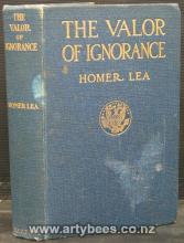 The Valor of Ignorance - Lea, Homer
