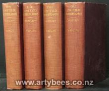 The United Netherlands (4 volumes) - Motley, John Lothrop