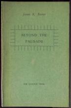 Beyond the Palisade - Baxter, James K.