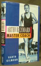 Arthur Lydiard  Master Coach - Signed copy - Gilmour, Garth