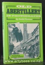 Old Abertillery in Photographs  - Thomas, Keith