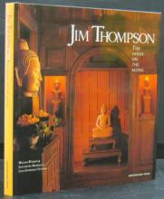 Jim Thompson - the House on the Klong - Warren, William & Beurdeley, Jean-Michel
