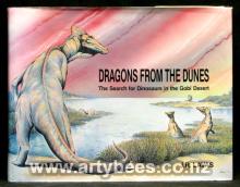 Dragons From The Dunes - The Search for Dinosaurs in The Gobi Desert - Lavas, J.R.
