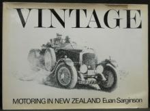 Vintage Motoring in New Zealand  - Sarginson, Euan