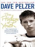 The Privilege of Youth - Pelzer, Dave
