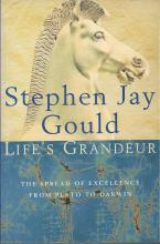 Life's Grandeur - Gould, Stephen Jay