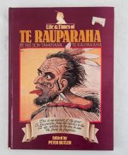 Life & Times of Te Rauparaha, By His Son Tamihana Te Rauparaha - Butler, Peter (Editor)