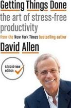 Getting Things Done - The art of stress-free productivity - Allen, David