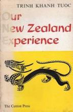 Our New Zealand Experience - Some Aspects of Overseas Students' Life in New Zealand - Tuoc, Trinh Khanh