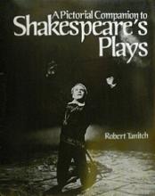 A Pictorial Companion to Shakespeare's Plays - Tanitch, Robert