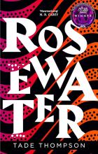 Rosewater (Wormwood 1) - Thompson, Tade