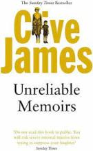 Unreliable Memoirs - James, Clive