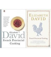 French Provincial Cooking - David, Elizabeth