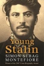 Young Stalin  - Montefiore, Simon Sebag