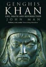 Genghis Khan - Life, Death and Resurrection - Man, John