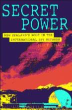 Secret Power - New Zealand's Role in the International Spy Network - Hager, Nicky