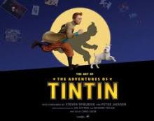 The Art of The Adventures of Tintin - Guise, Chris