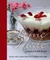 Home Made - Stories and Recipes from New Zealand Stove Tops - Knight, Kim (compiler)