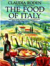 The Food of Italy - Roden, Claudia