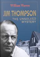 Jim Thompson -  The Unsolved Mystery - Warren, William