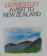 A Visit to New Zealand - Priestley, J. B.