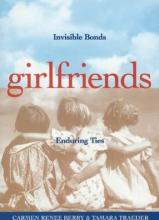 Girlfriends - Berry, Carmen Renee & Traeder, Tamara