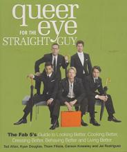 Queer Eye for the Straight Guy - The Fab 5's